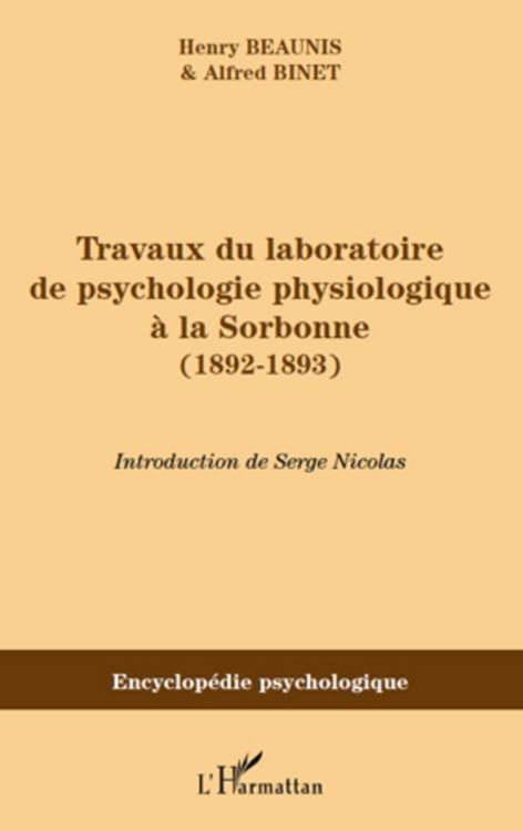 Produktbild: Travaux du laboratoire de psychologie physiologique a la ...