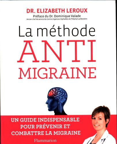 Produktbild: La m&eacute;thode anti migraine