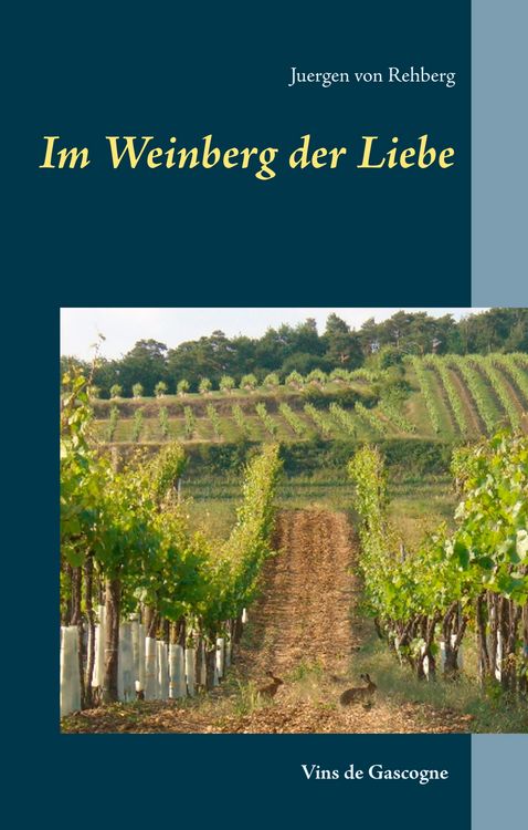 Produktbild: Im Weinberg der Liebe