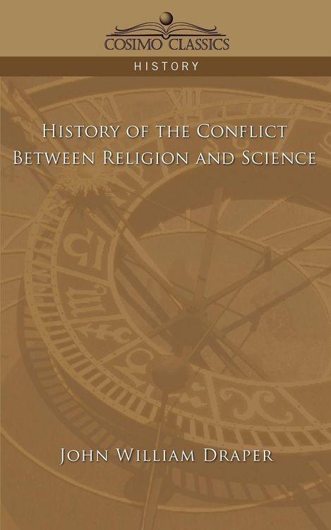 Produktbild: History of the Conflict Between Religion and Science