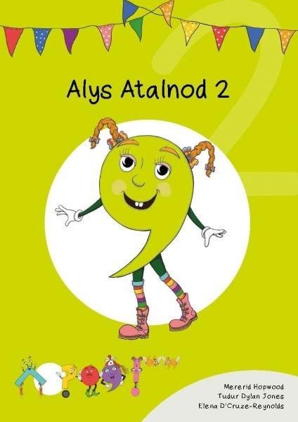 Produktbild: Cyfres Cymeriadau Difyr: Glud y Geiriau - Alys Atalnod 2