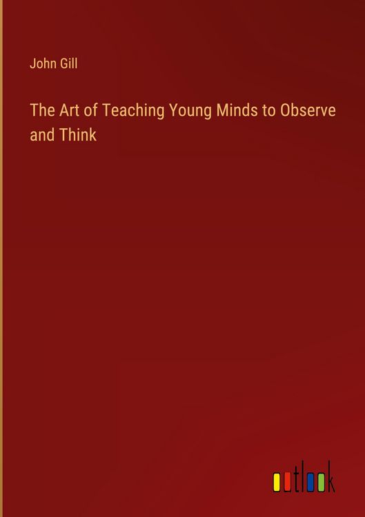 Produktbild: The Art of Teaching Young Minds to Observe and Think