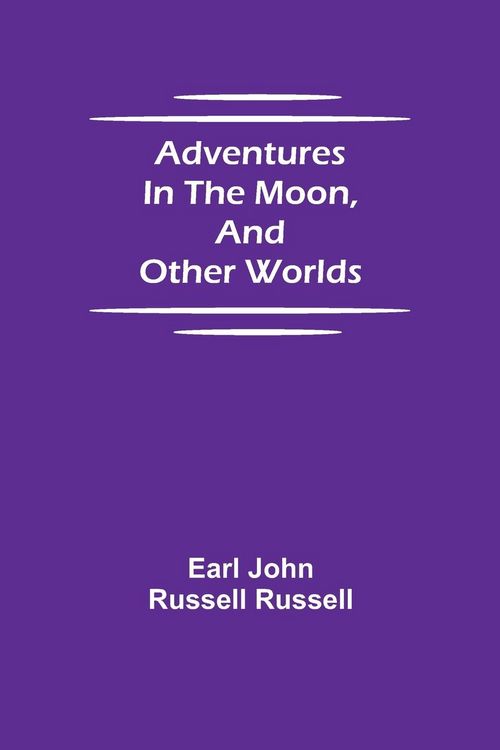 Produktbild: Adventures in the Moon, and Other Worlds