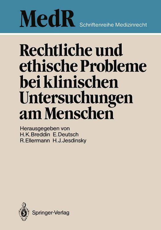 Produktbild: Rechtliche und ethische Probleme bei klinischen Untersuchungen am Menschen