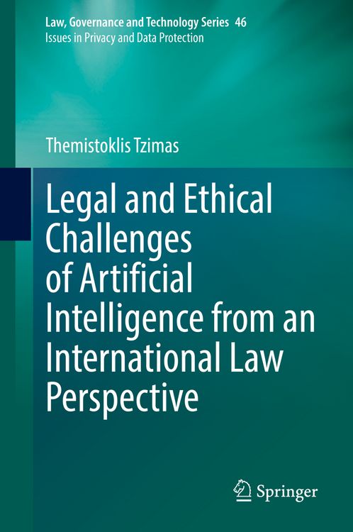 Produktbild: Legal and Ethical Challenges of Artificial Intelligence from an International Law Perspective