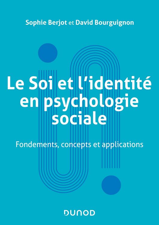 Produktbild: Le Soi et l'identit&eacute; en psychologie sociale