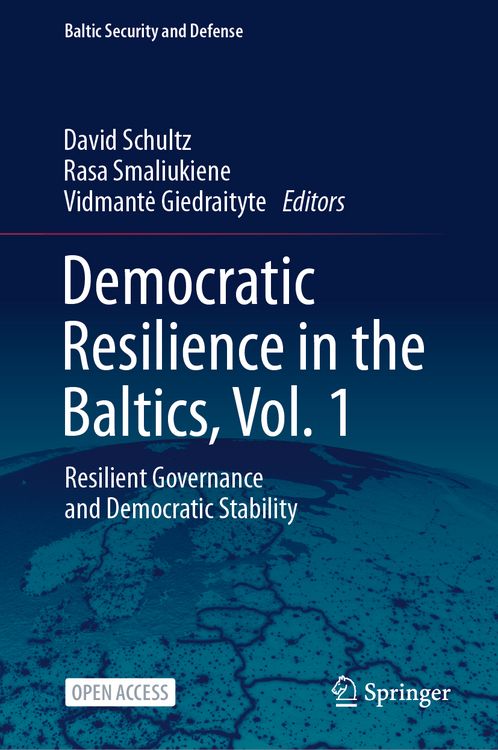 Produktbild: Democratic Resilience in the Baltics, Vol. 1