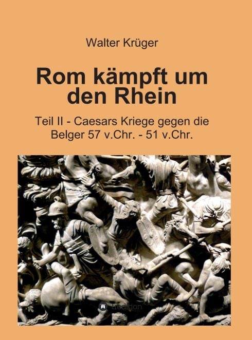 Produktbild: Rom k&auml;mpft um den Rhein