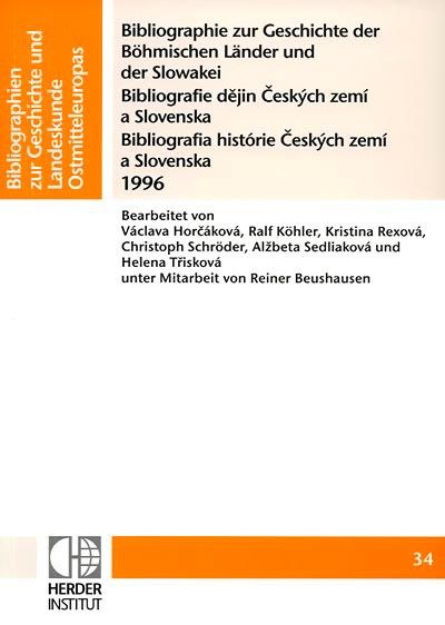 Produktbild: Bibliographie zur Geschichte der B&ouml;hmischen L&auml;nder und der Slowakei 1996