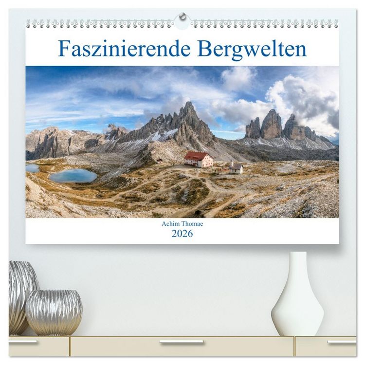 Produktbild: Faszinierende Bergwelten (hochwertiger Premium Wandkalender 2026 DIN A2 quer), Kunstdruck in Hochglanz