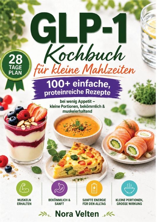 Produktbild: GLP-1 Kochbuch f&uuml;r kleine Mahlzeiten
