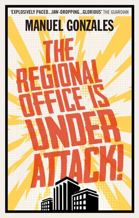 Produktbild: Gonzales, M: Regional Office is Under Attack!