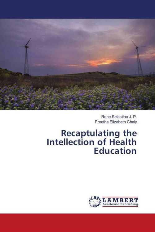 Produktbild: Recaptulating the Intellection of Health Education