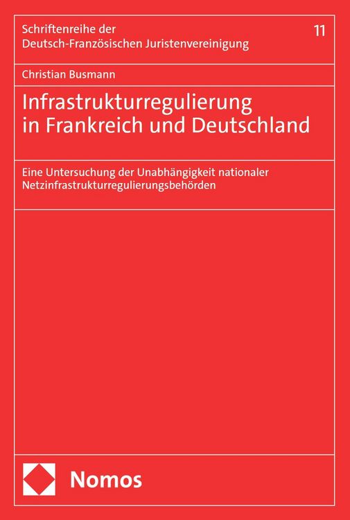 Produktbild: Infrastrukturregulierung in Frankreich und Deutschland