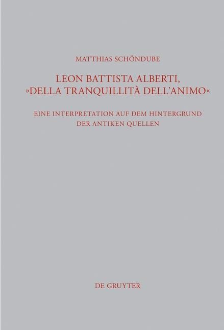 Produktbild: Leon Battista Alberti, "Della tranquillit&agrave; dell'animo"