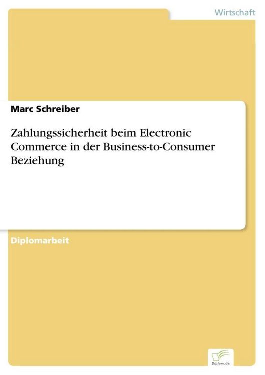Produktbild: Zahlungssicherheit beim Electronic Commerce in der Business-to-Consumer Beziehung