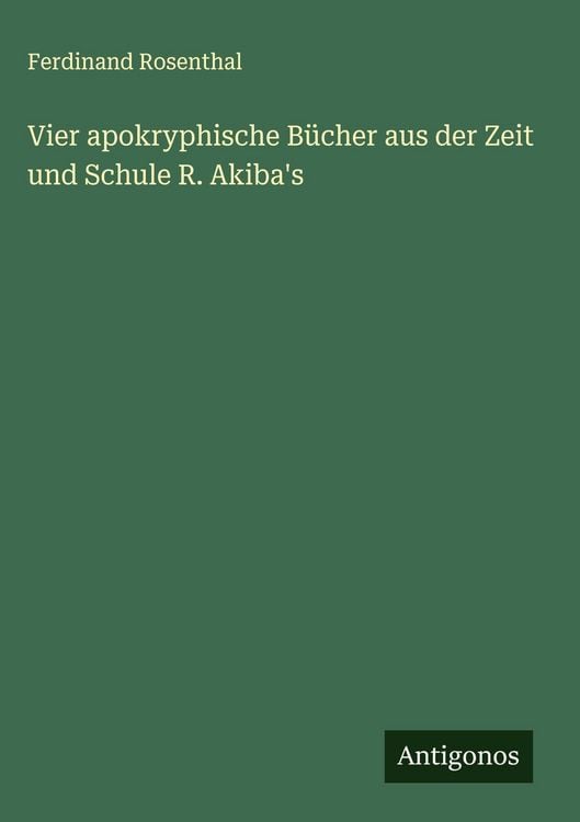 Produktbild: Vier apokryphische B&uuml;cher aus der Zeit und Schule R. Akiba's