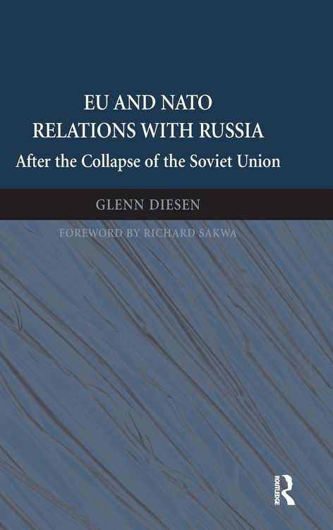 Produktbild: EU and NATO Relations with Russia