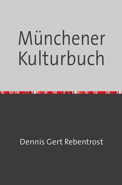 Produktbild: M&uuml;nchener Kulturbuch