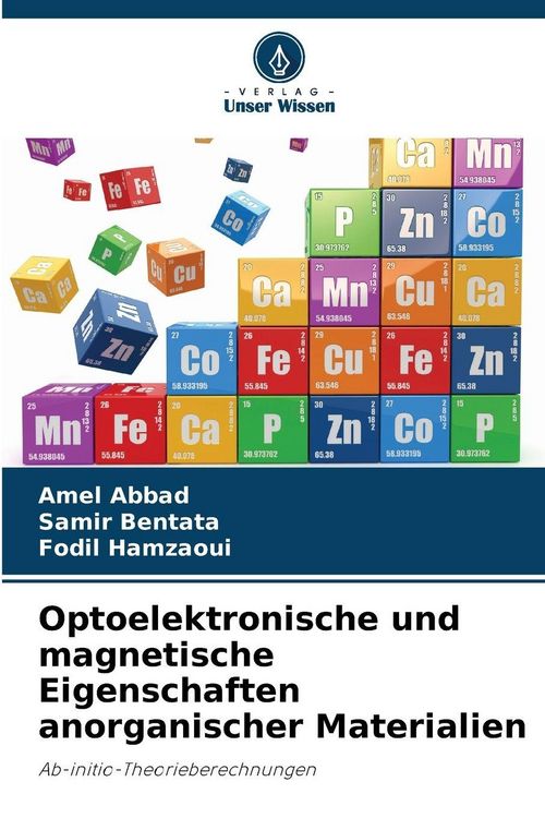 Produktbild: Optoelektronische und magnetische Eigenschaften anorganischer Materialien