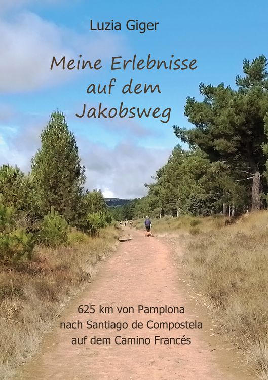 Produktbild: Meine Erlebnisse auf dem Jakobsweg