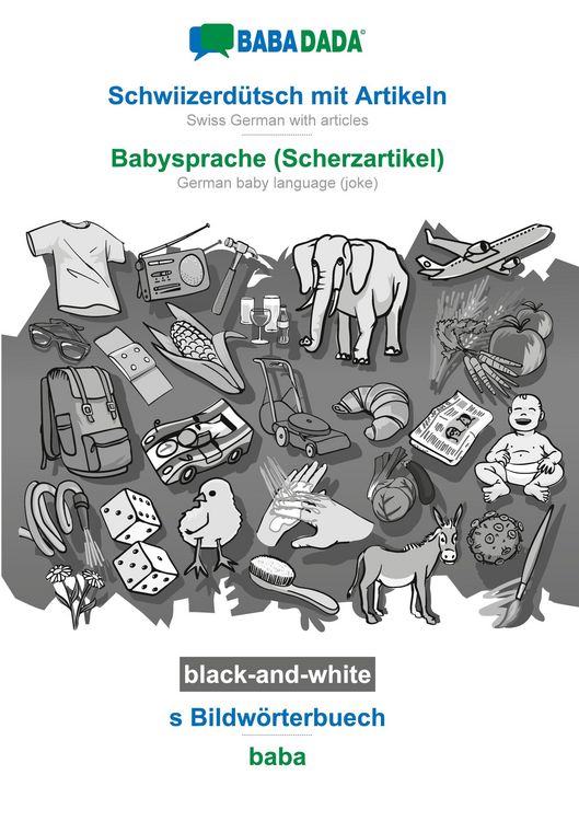 Produktbild: Schwiizerd&uuml;tsch mit Artikeln - Babysprache (Scherzartikel), s Bildw&ouml;rterbuech, BW