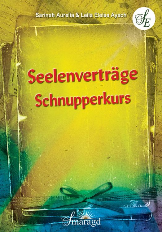 Produktbild: Seelenvertr&auml;ge Schnupperkurs