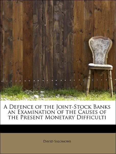 Produktbild: Salomons, D: Defence of the Joint-Stock Banks an Examination