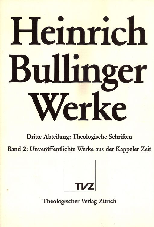 Produktbild: Bullinger, Heinrich: Werke