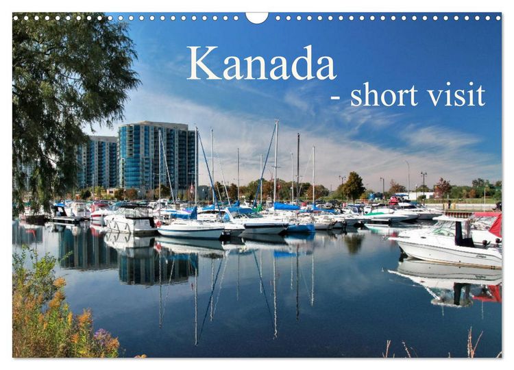 Produktbild: Kanada - short visit (Wandkalender 2026 DIN A3 quer), CALVENDO Monatskalender
