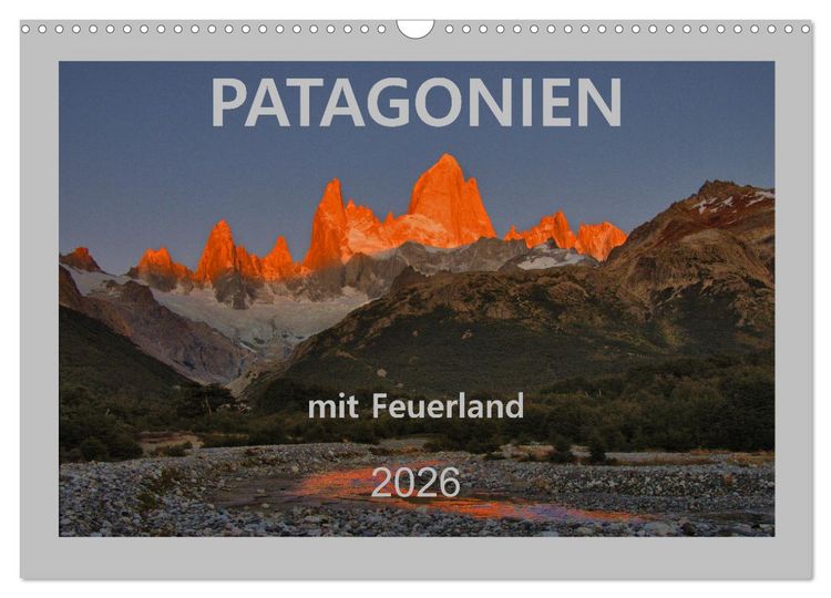 Produktbild: Patagonien mit Feuerland (Wandkalender 2026 DIN A3 quer), CALVENDO Monatskalender