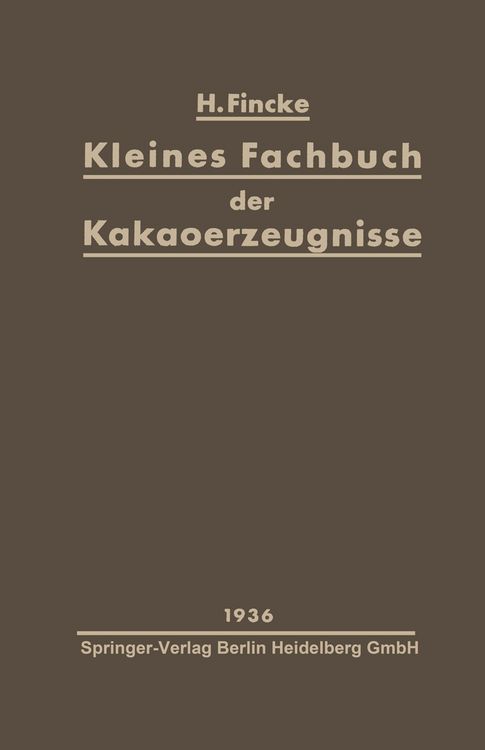 Produktbild: Kleines Fachbuch der Kakaoerzeugnisse