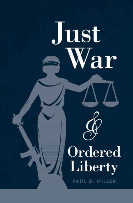 Produktbild: Just War and Ordered Liberty