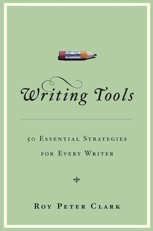 Produktbild: Writing Tools: 50 Essential Strategies for Every Writer