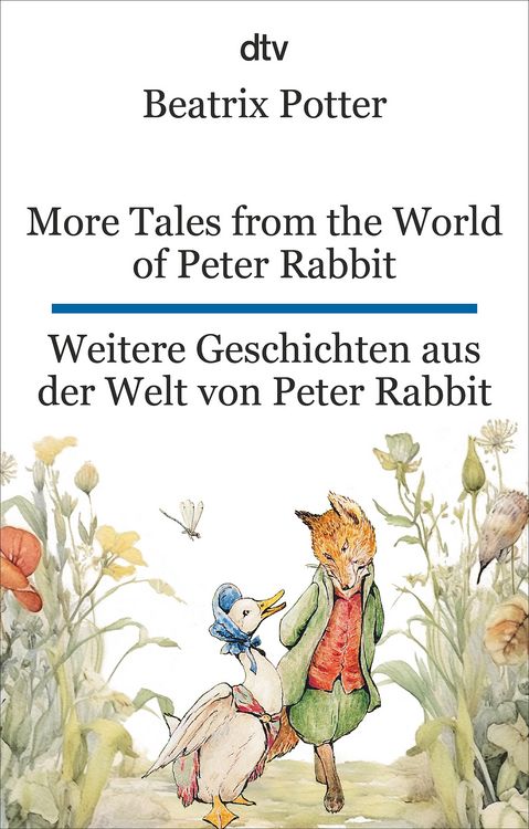 Produktbild: More Tales from the World of Peter Rabbit. Weitere Geschichten aus der Welt von Peter Rabbit