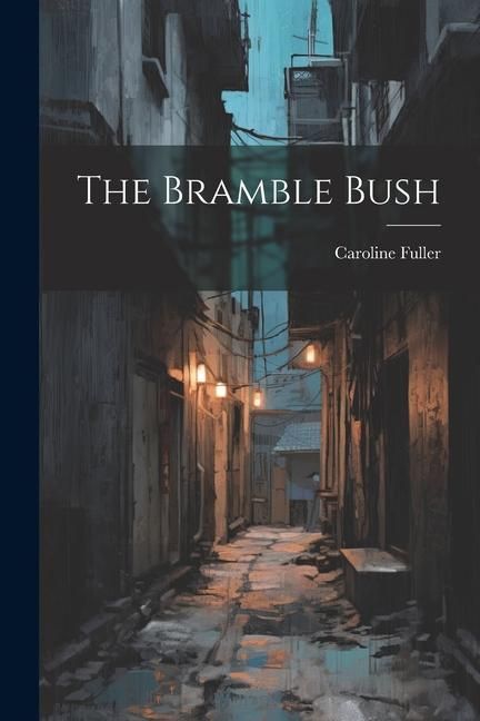 Produktbild: The Bramble Bush