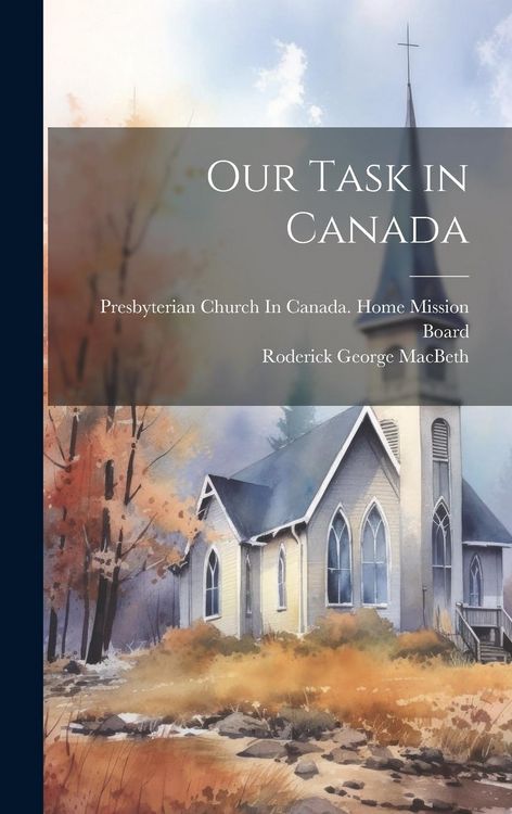 Produktbild: Our Task in Canada