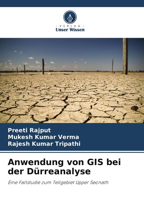 Produktbild: Anwendung von GIS bei der D&uuml;rreanalyse