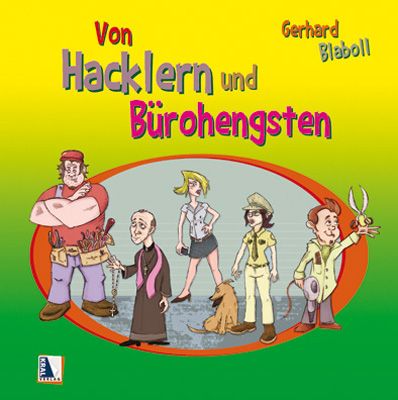 Produktbild: Von Hacklern und B&uuml;rohengsten