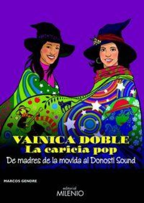 Produktbild: Vainica doble : la caridia del pop : de madres de la movida al Donosti Sound