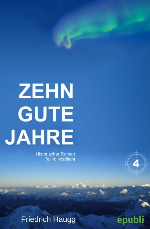 Produktbild: Zehn gute Jahre Teil 4