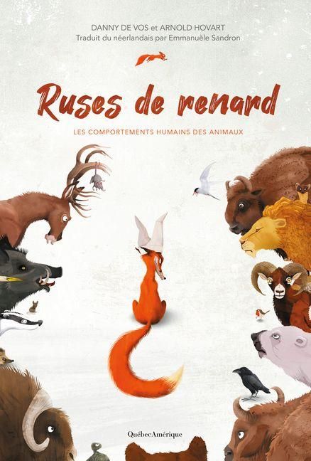 Produktbild: Ruses de Renard - Les Comportements Humains Des Animaux