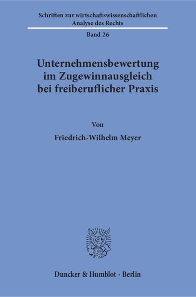 Produktbild: Unternehmensbewertung im Zugewinnausgleich bei freiberuflicher Praxis.