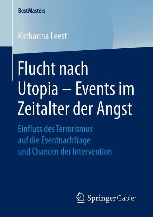 Produktbild: Flucht nach Utopia - Events im Zeitalter der Angst
