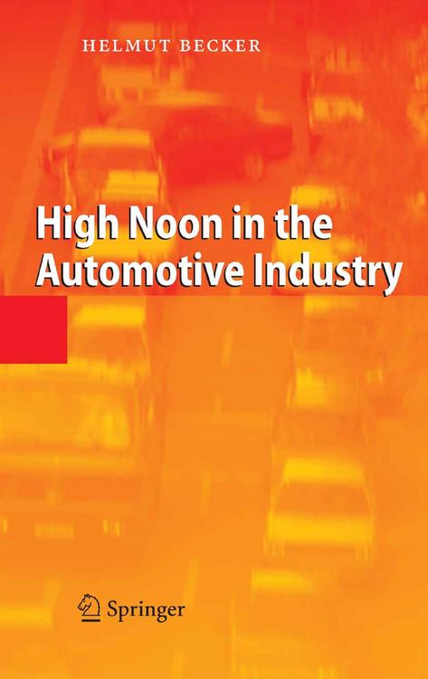 Produktbild: High Noon in the Automotive Industry