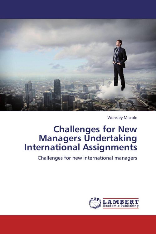 Produktbild: Challenges for New Managers Undertaking International Assignments