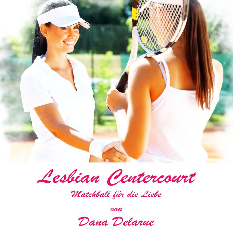 Produktbild: Lesbian Centercourt: Matchball f&uuml;r die Liebe