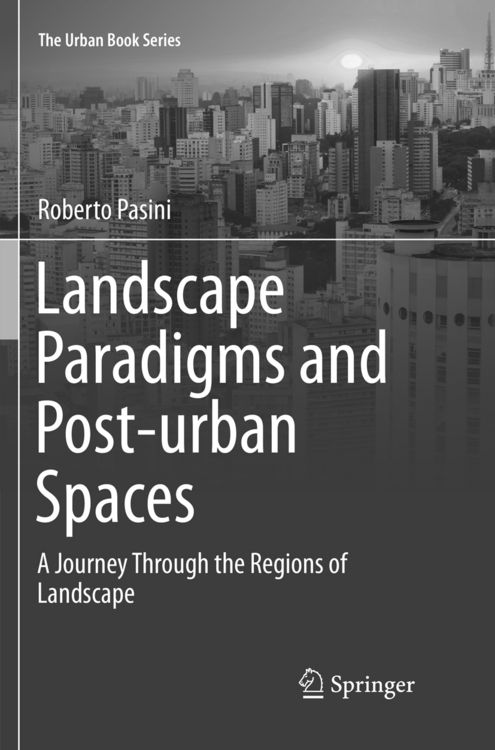 Produktbild: Landscape Paradigms and Post-urban Spaces