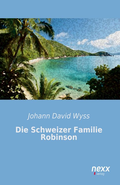 Produktbild: Die Schweizer Familie Robinson