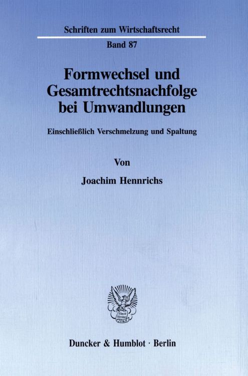 Produktbild: Formwechsel und Gesamtrechtsnachfolge bei Umwandlungen.